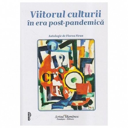 Viitorul culturii in era post-pandemica