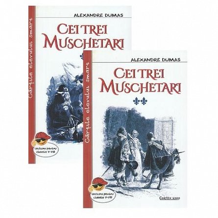 Cei trei muschetari. Vol. 1 plus 2