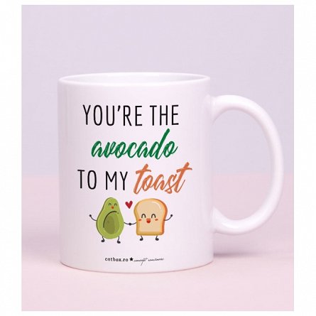 Cana cu mesaj pentru iubit - Avocado and Toast Love