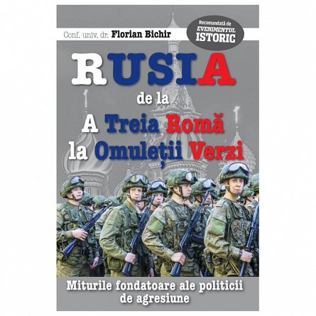 Rusia, de la A Treia Roma, la Omuletii Verzi