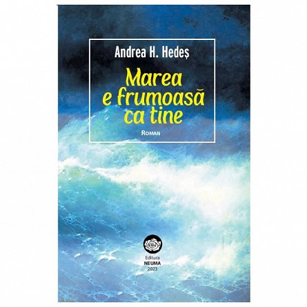 Marea e frumoasa ca tine