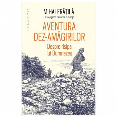 Aventura dez-amagirilor. Despre risipa lui Dumnezeu