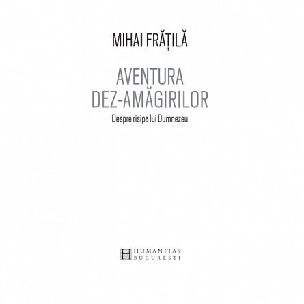 Aventura dez-amagirilor. Despre risipa lui Dumnezeu