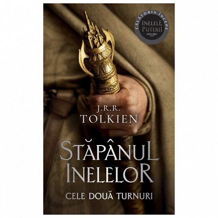 Cele doua turnuri. Stapanul Inelelor, vol. 2