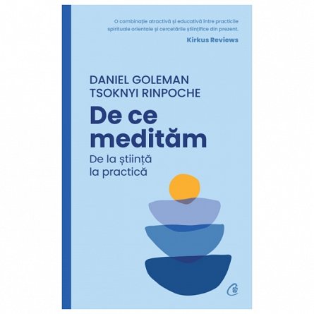 De ce meditam. De la stiinta la practica