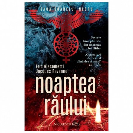 Noaptea raului. Saga Soarelui Negru