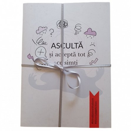 ASCULTA si accepta tot ce simti