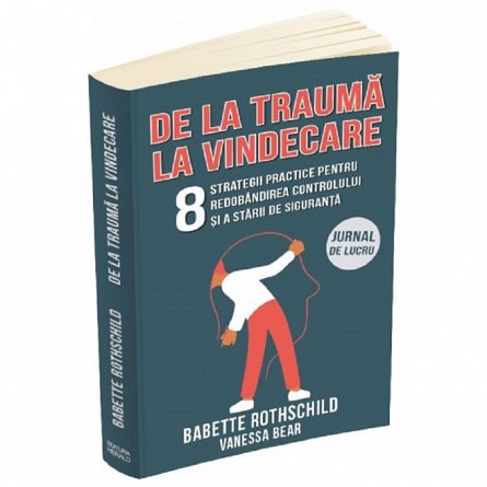 De la trauma la vindecare