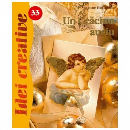 Idei creative 33: Un Craciun auriu