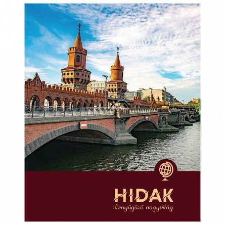 Hidak lenyugozo nagyvilag