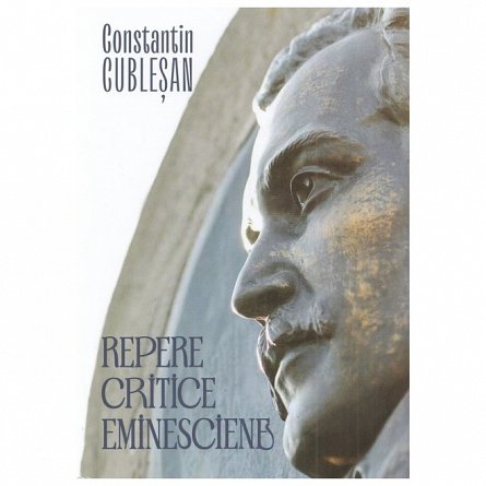 Repere critice eminesciene