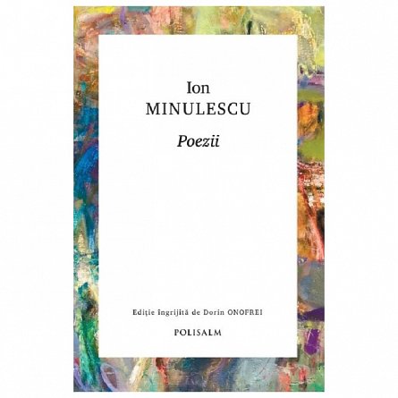 Poezii. Minulescu