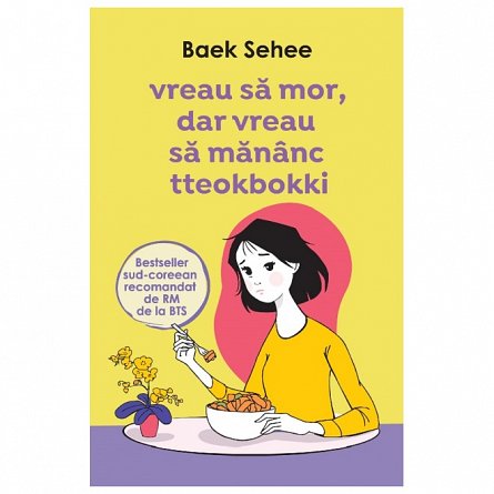 Vreau sa mor, dar vreau sa mananc tteokbokki