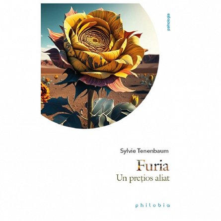 Furia. Un pretios aliat