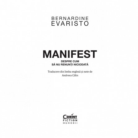 Manifest. Despre cum sa nu renunti niciodata