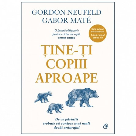 Tine-ti copiii aproape