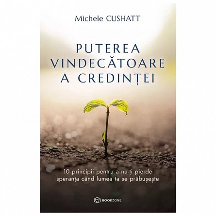 Puterea vindecatoare a credintei