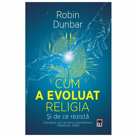 Cum a evoluat religia. Si de ce rezista