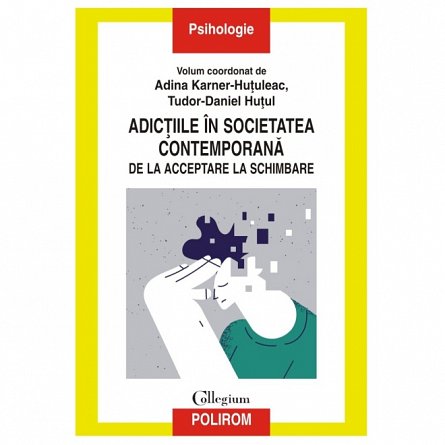 Adictiile in societatea contemporana