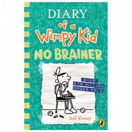 Diary of a Wimpy Kid: No Brainer. Diary of a Wimpy Kid. Vol. 18