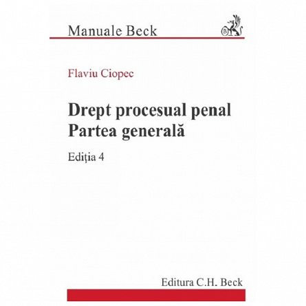 Drept procesual penal. Partea generala