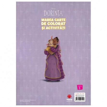Disney. Dorinta. Marea carte de colorat si activitati