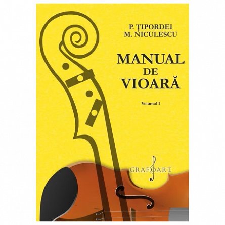 Manual de vioara. Vol. 1
