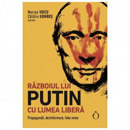 Razboiul lui Putin cu lumea libera