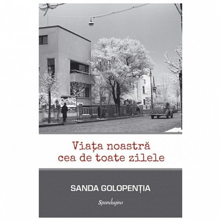Viata noastra cea de toate zilele