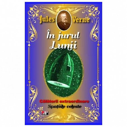 In jurul lunii. Spatiile celeste