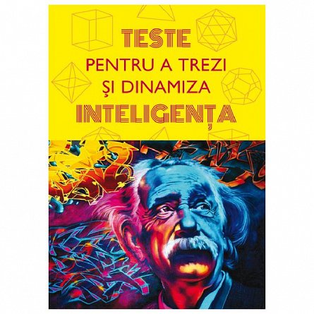 Teste pentru a trezi si dinamiza inteligenta
