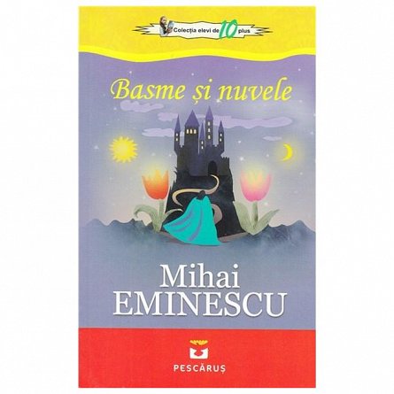 Basme si nuvele