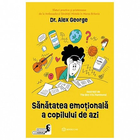 Sanatatea emotionala a copilului de azi