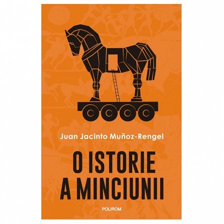 O istorie a minciunii