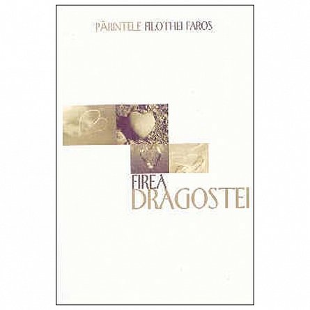 Firea dragostei