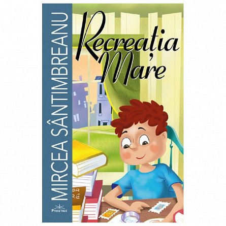 Recreatia mare