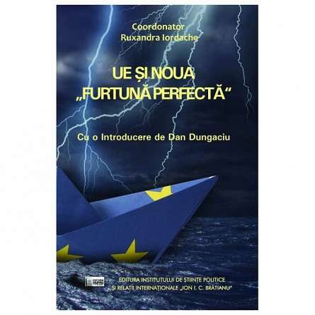 UE si noua furtuna perfecta