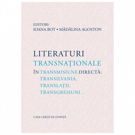 Literaturi transnationale in transmisiune directa