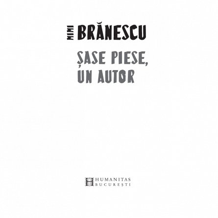 Sase piese, un autor