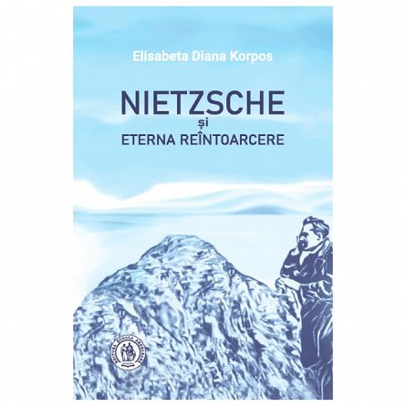 Nietzsche si eterna reintoarcere