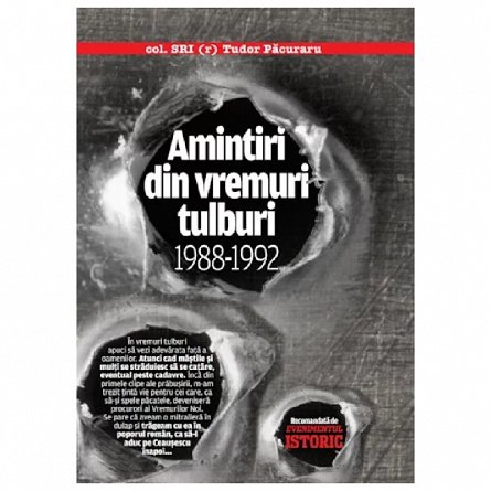 Amintiri din vremuri tulburi 1988-1992
