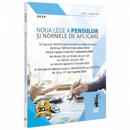 Noua lege a pensiilor si Normele de aplicare