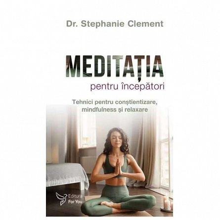 Meditatia pentru incepatori