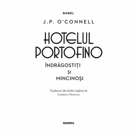 Hotelul Portofino. Indragostiti si mincinosi