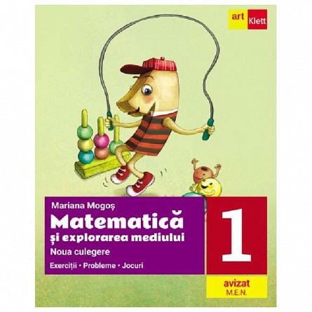 Matematica si explorarea mediului. Noua culegere. Clasa a 1-a