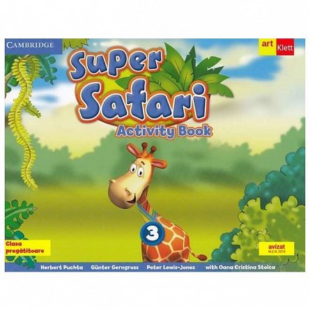 Super safari 3. Pupil's Book. Limba engleza. Clasa pregatitoare