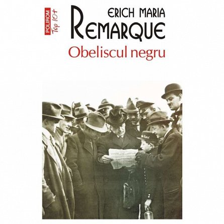 Obeliscul negru. Top 10