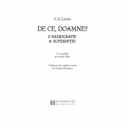 De ce, Doamne O radiografie a suferintei