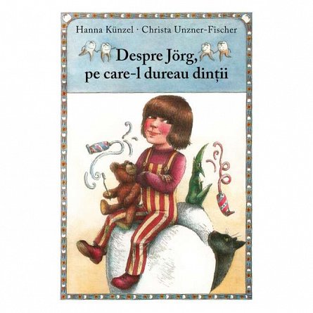 Despre Jorg, pe care-l dureau dintii