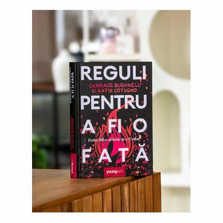 Reguli pentru a fi o fata